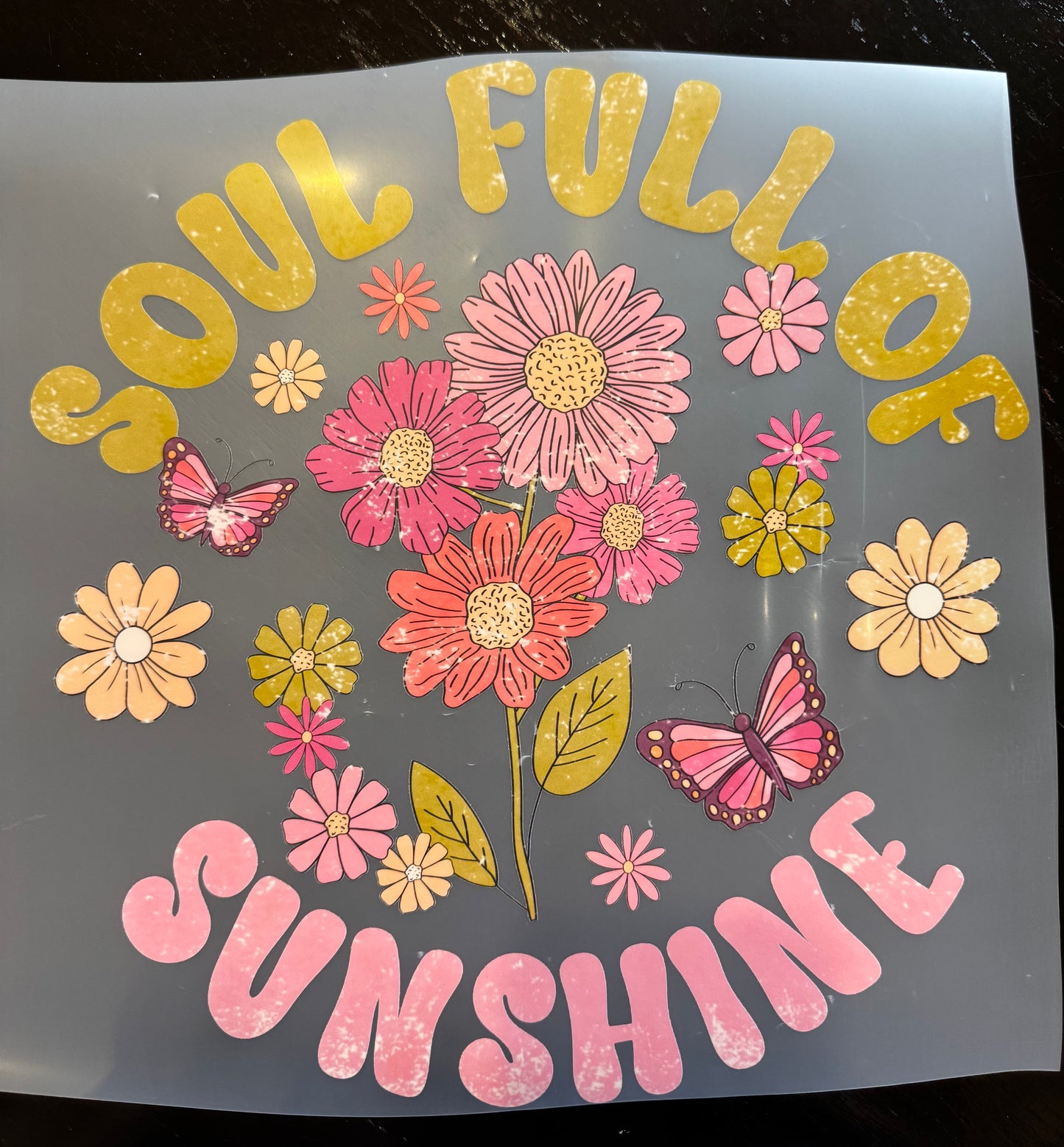 “Soul full of sunshine"