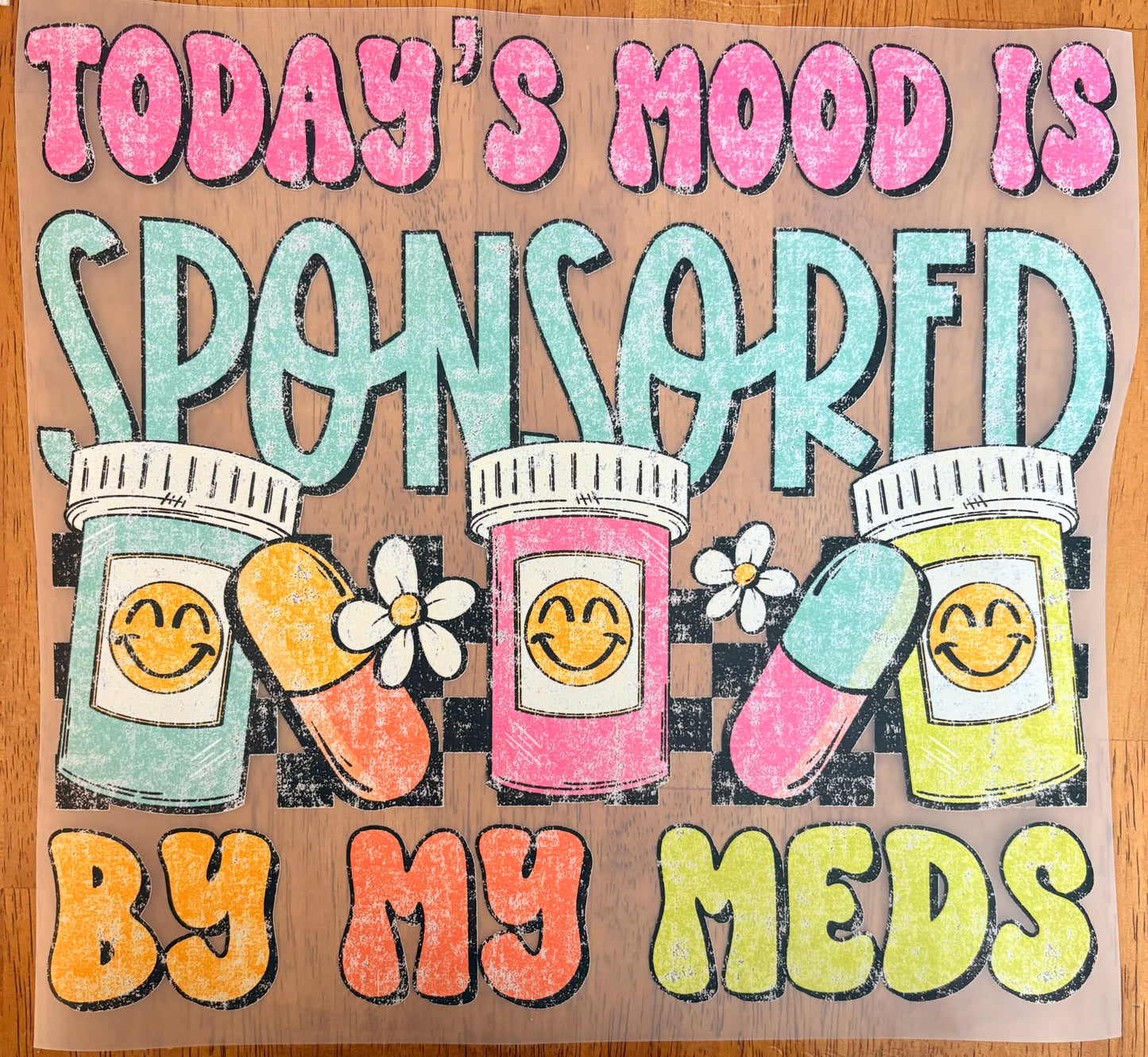 “Sponsored by my meds”