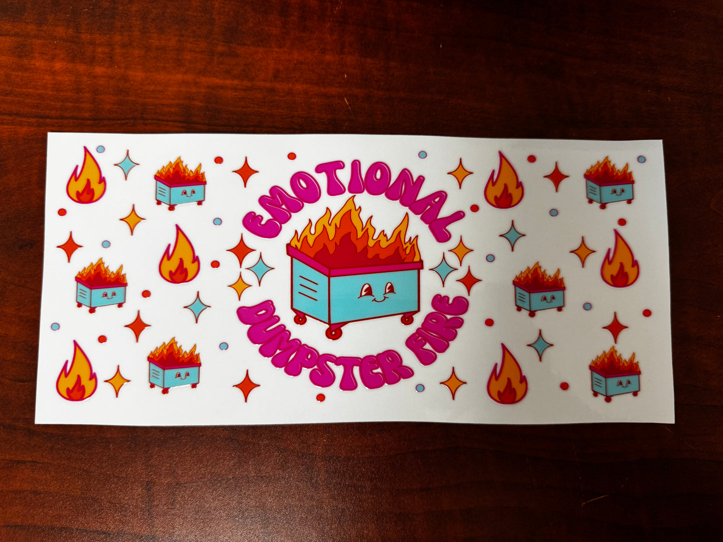 “Emotional Dumpster Fire” Wrap #378