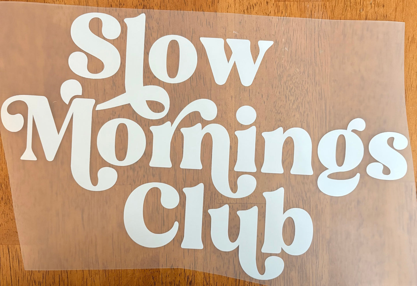 “Slow mornings club”