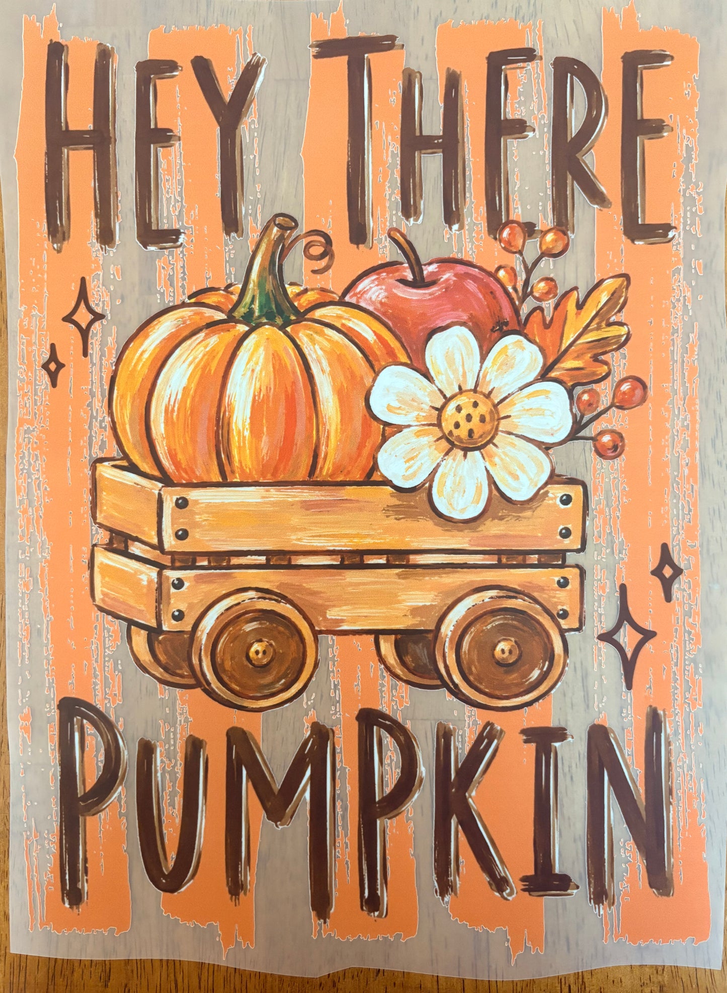 “Hey there pumpkin”