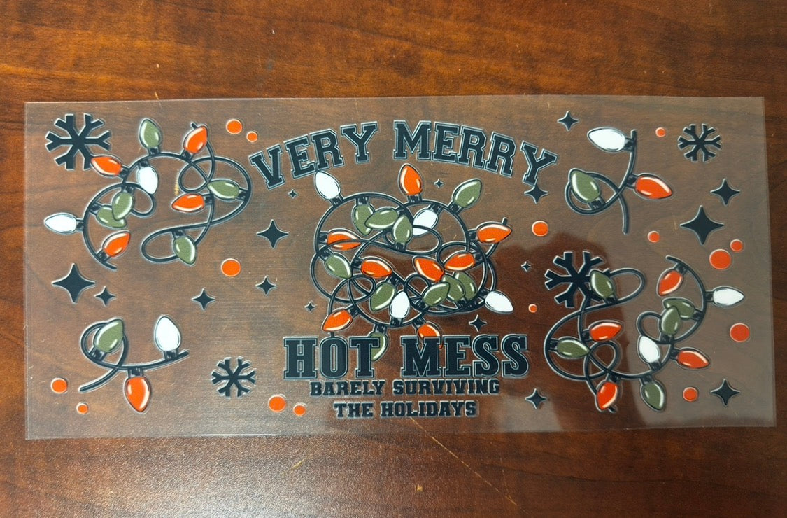 “Verry Merry Hot Mess” Wrap #320