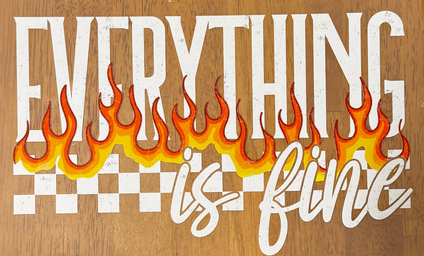 “Everything is fine”