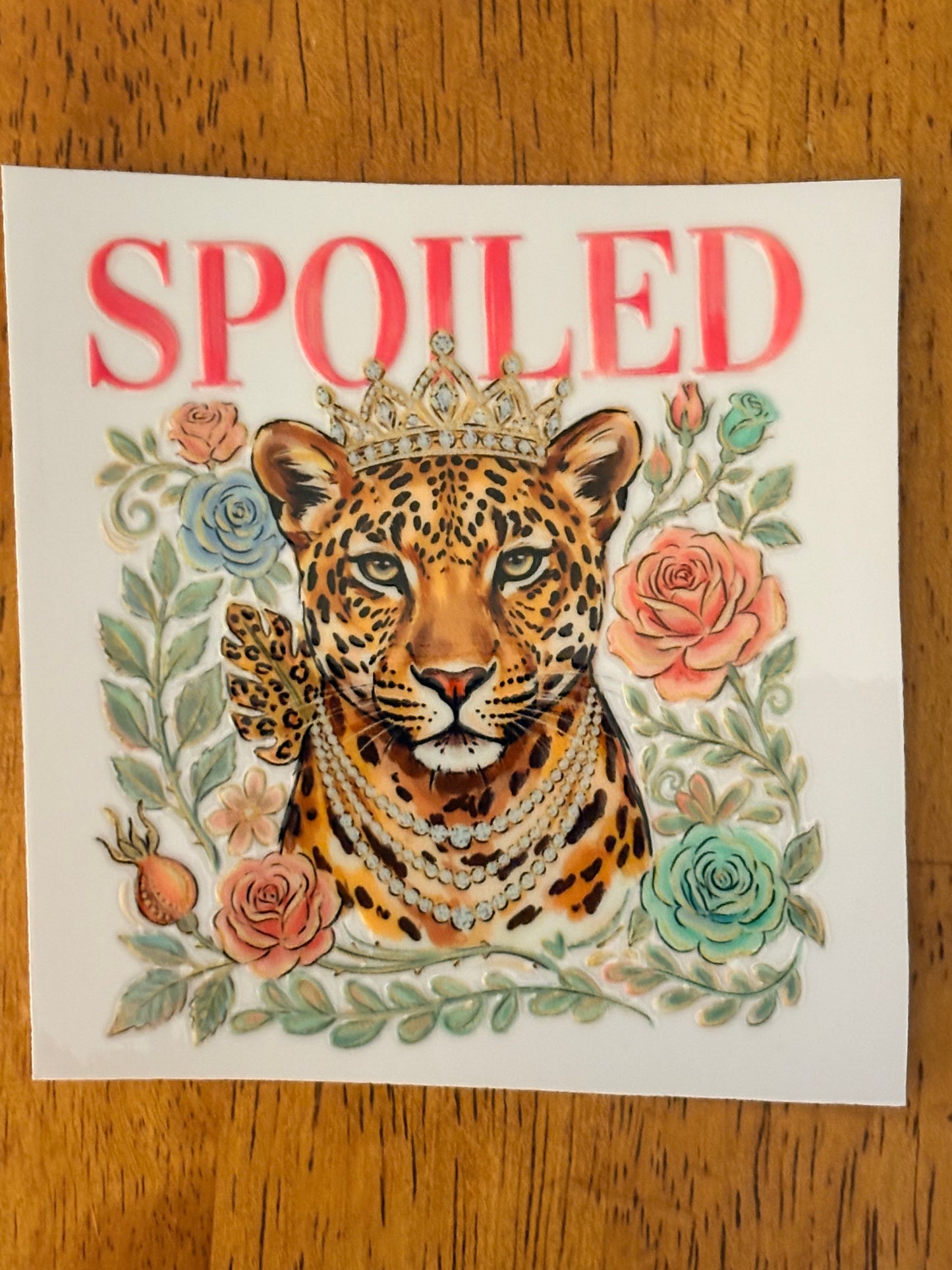 "Spoiled” Decal
