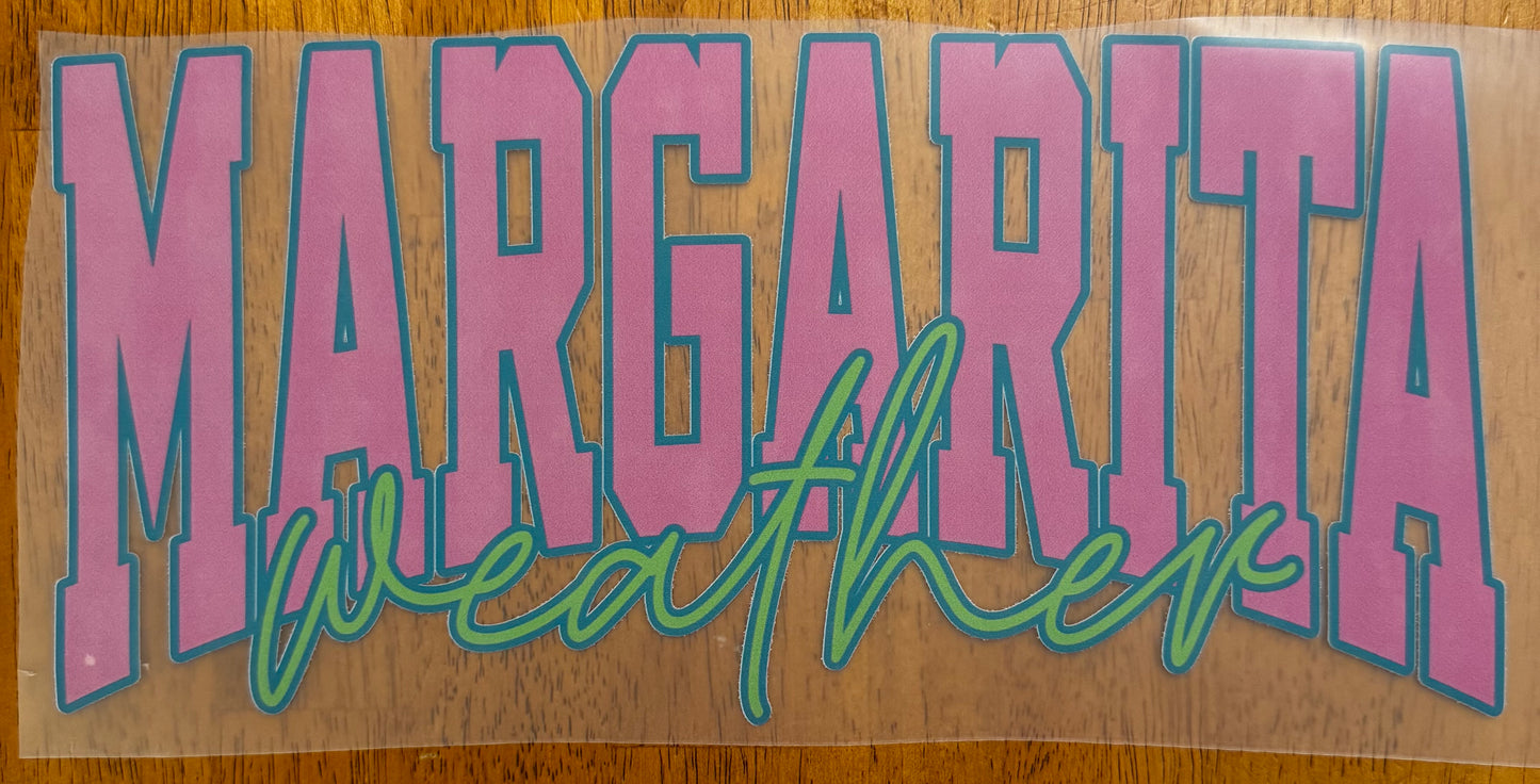 "Margarita Weather"