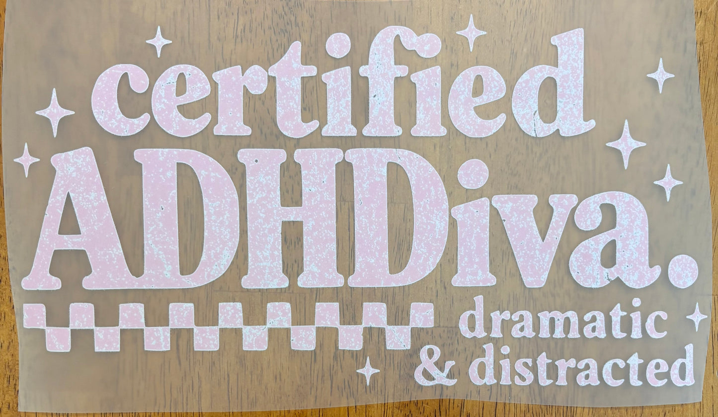 “Certified ADHDiva”