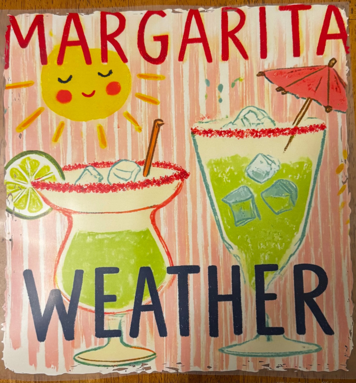 “Margarita weather”