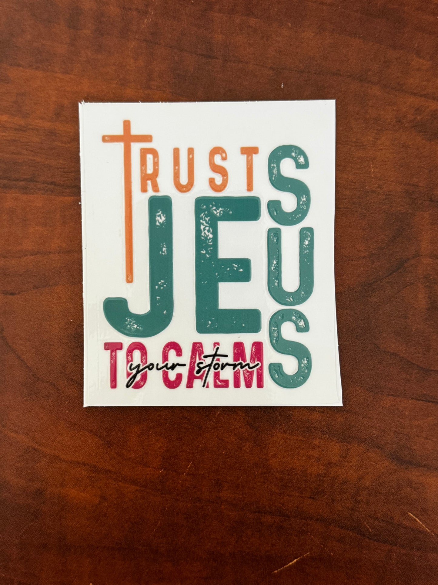 “Trust jesus” Decal