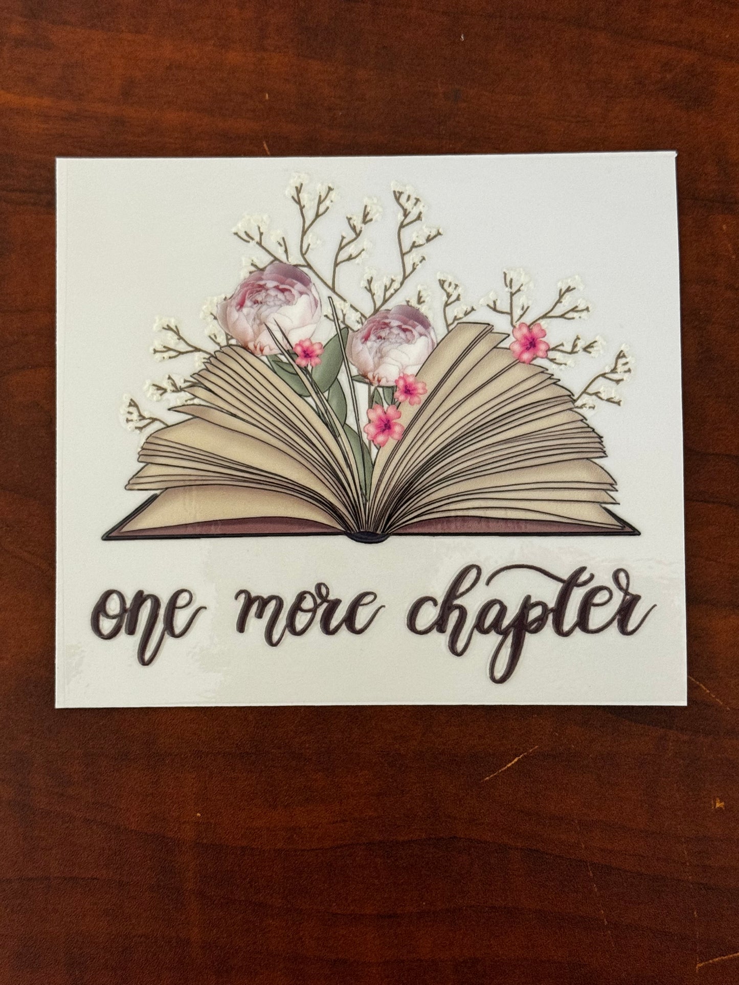 “One more chapter” Decal