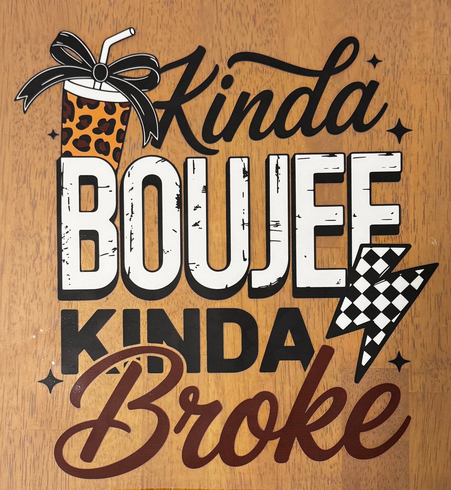 “Kinda boujee kinda broke”