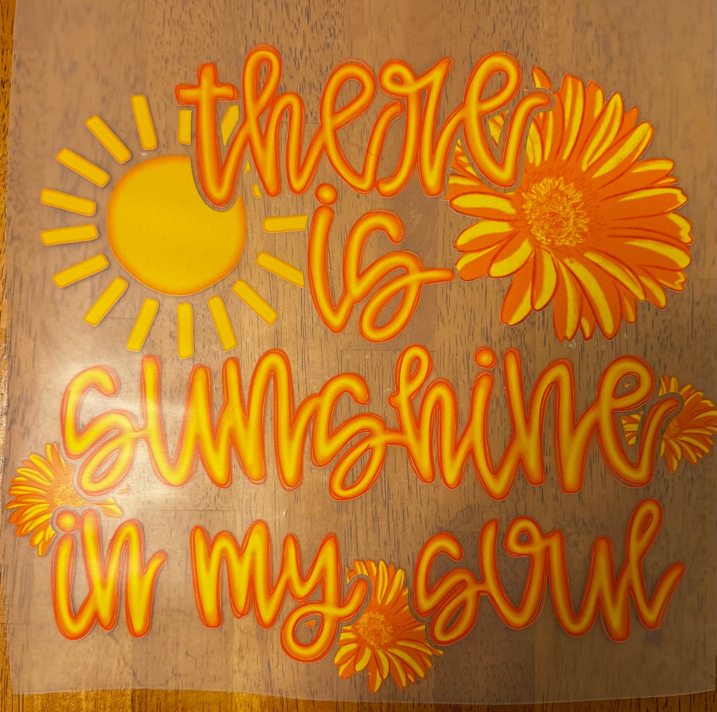 “There is sunshine in my soul”