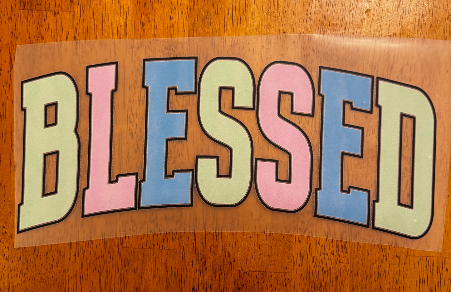 "Blessed"