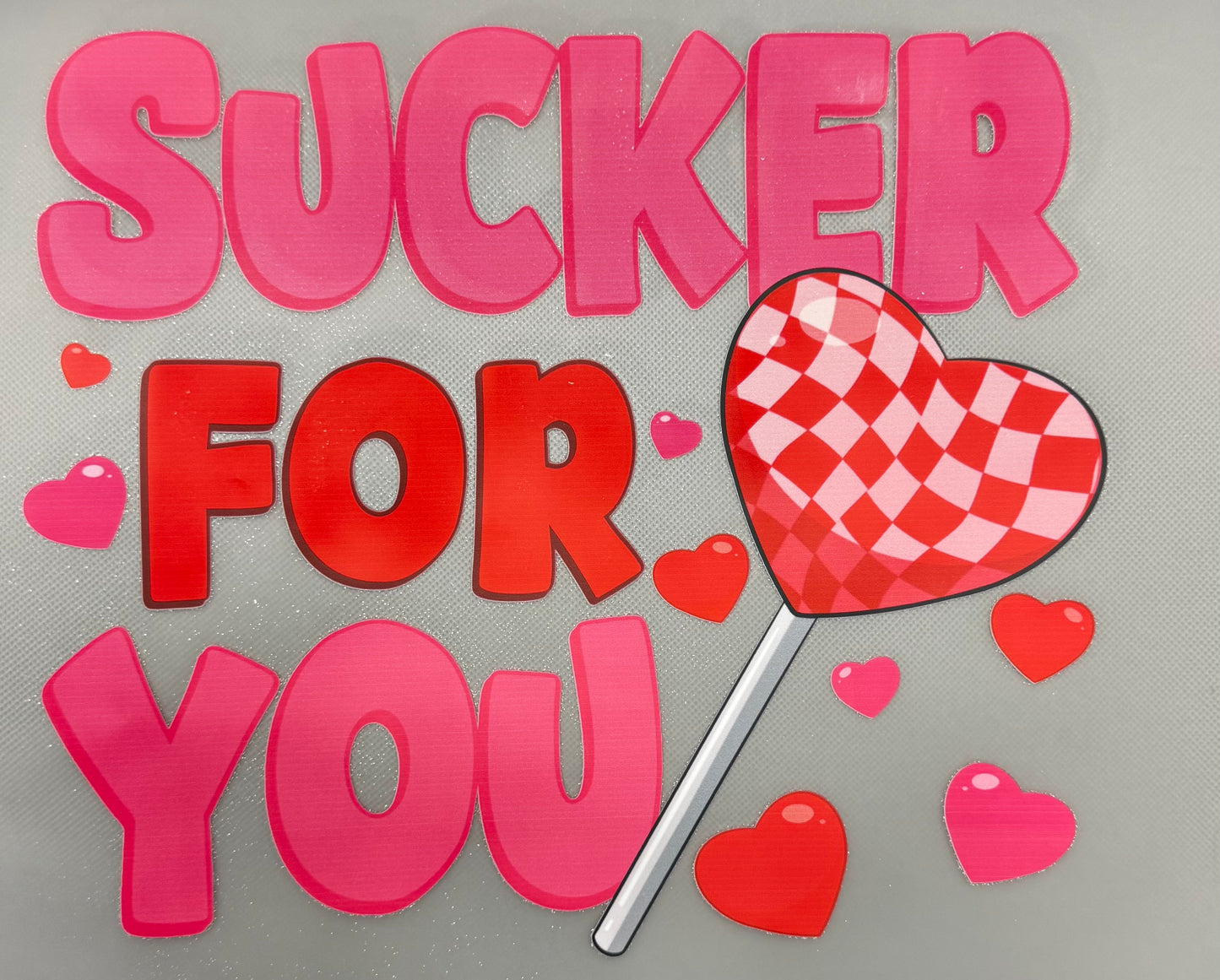 "Sucker for you"