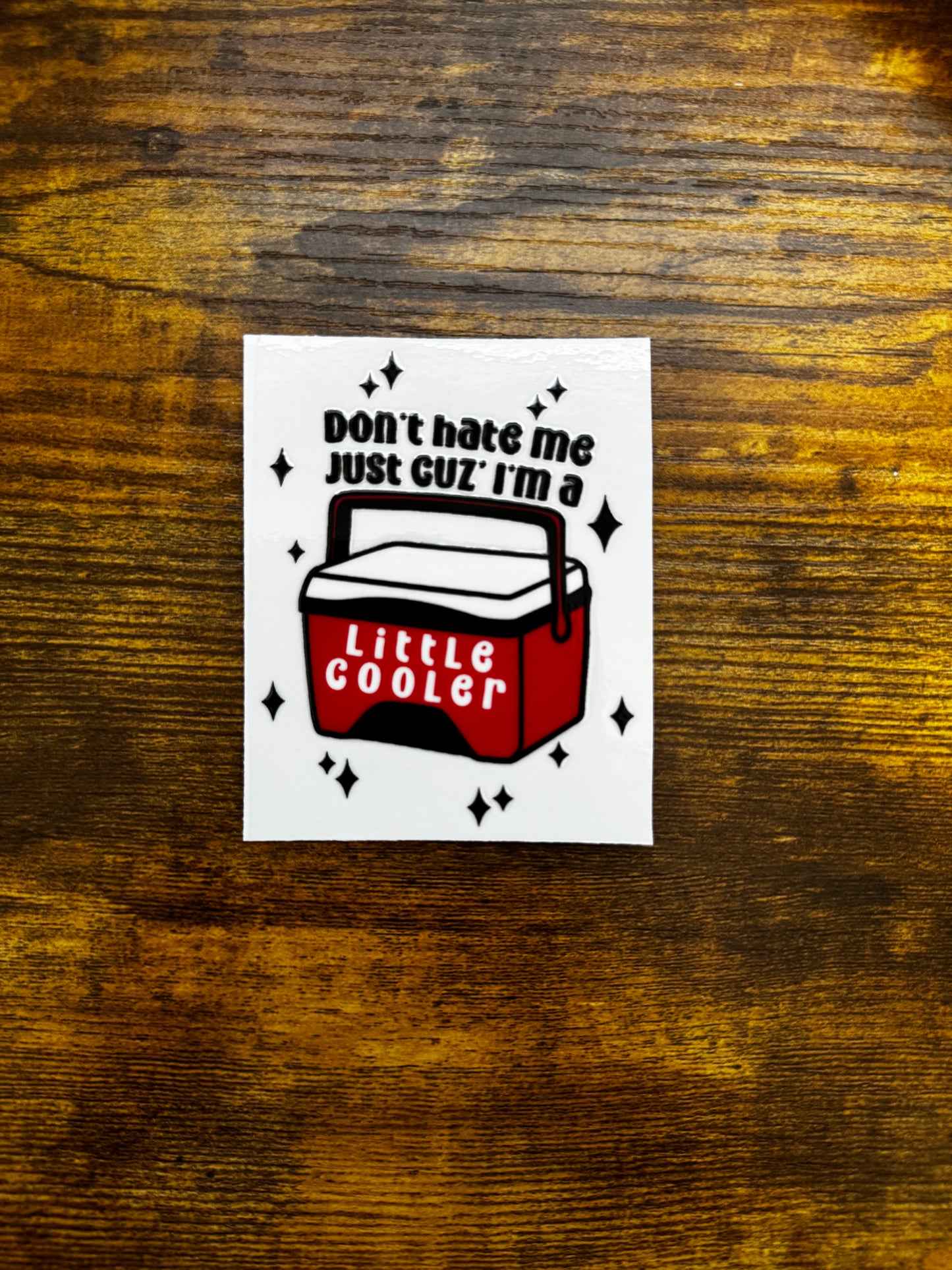 “Little cooler” Decal