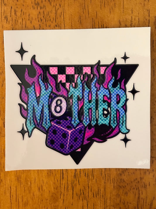"Mother 8 ball” Decal