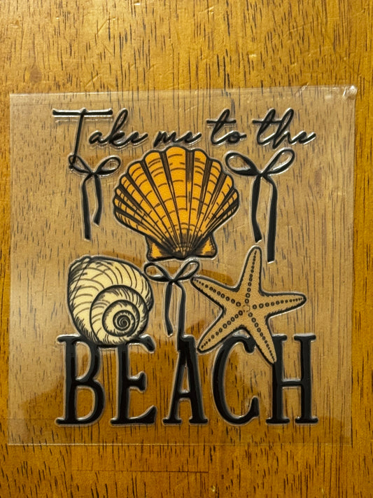“Take me to the beach” Decal
