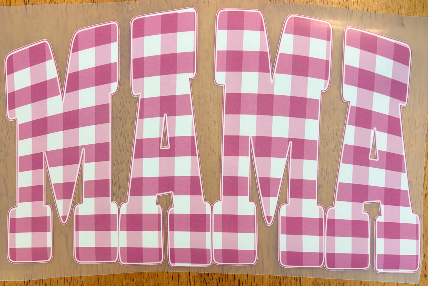 “Mama pink gingham”
