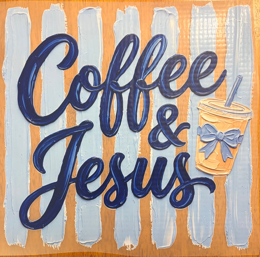 “Coffee and jesus”