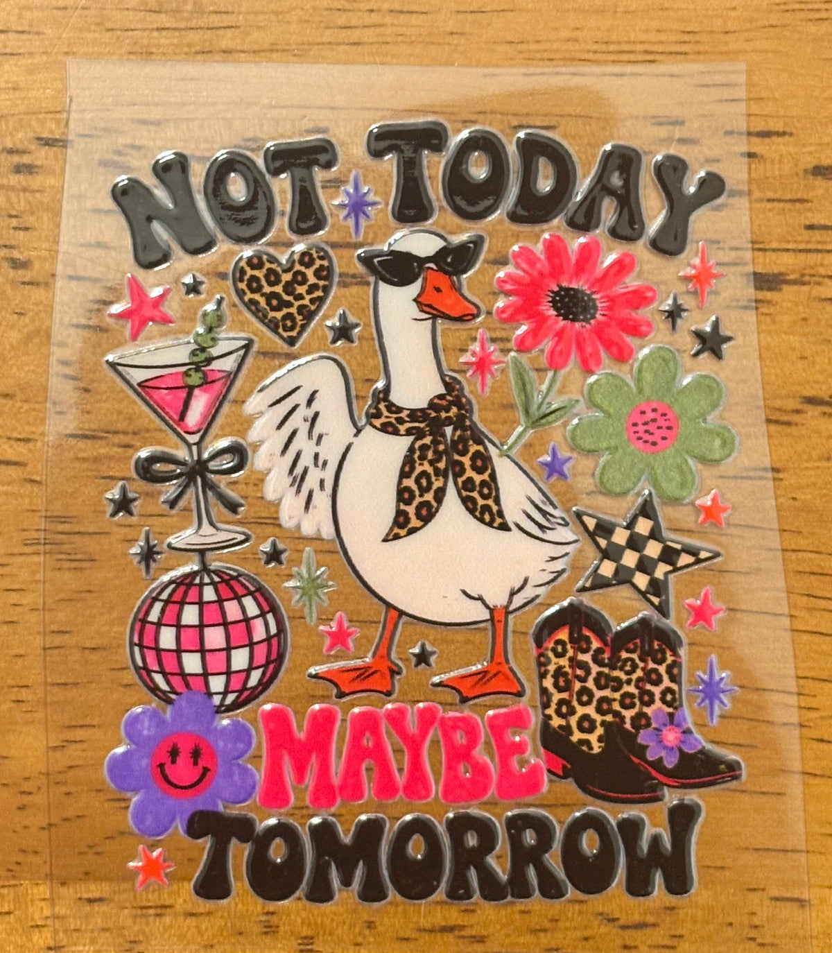 “Not today” Decal