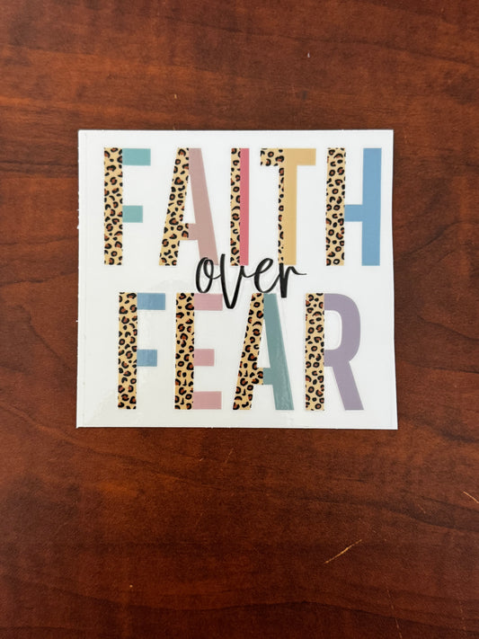 “Faith over fear” Decal