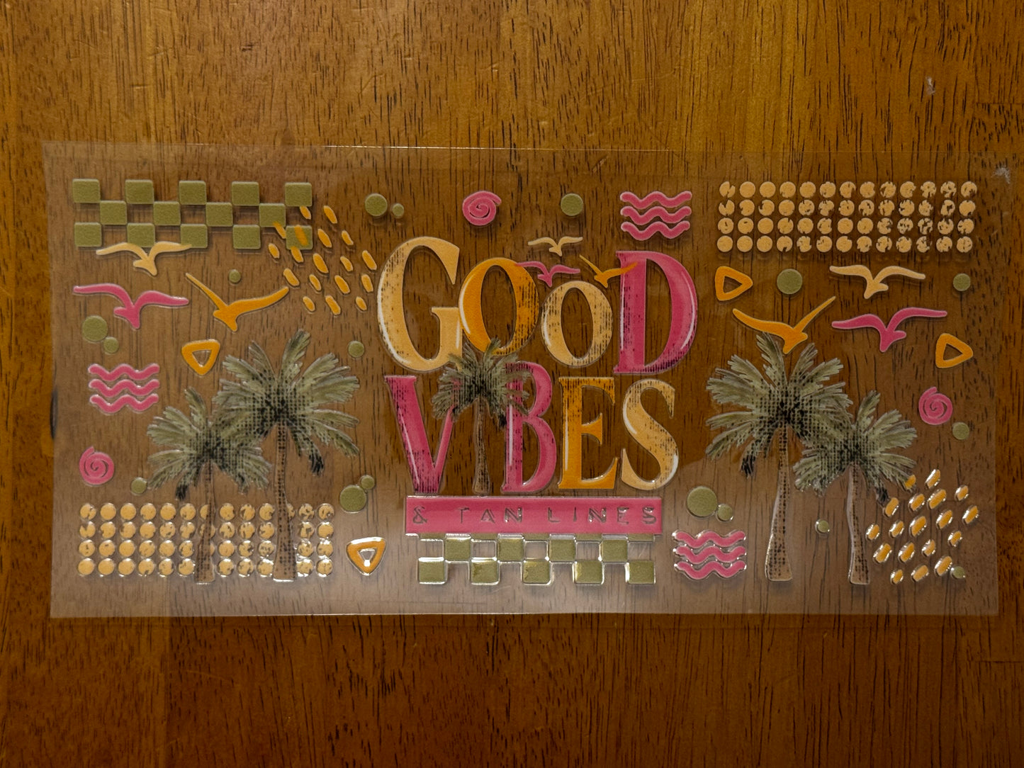 “Good vibes and tan lines" Wrap #86