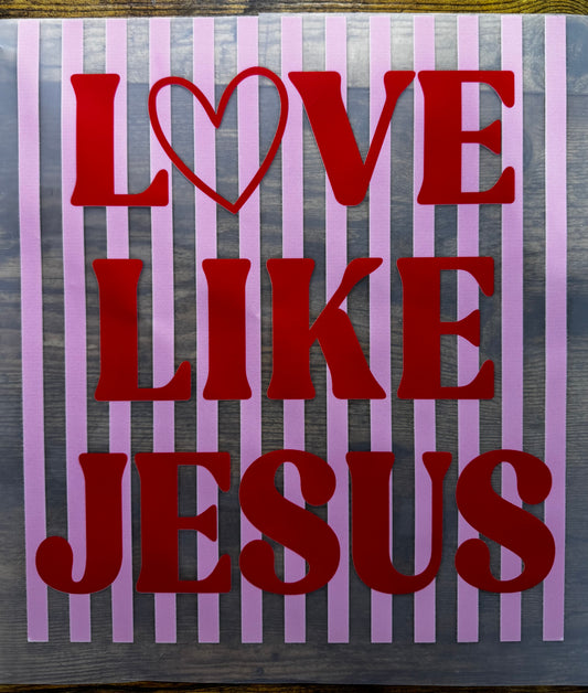 “Red & pink love like jesus"