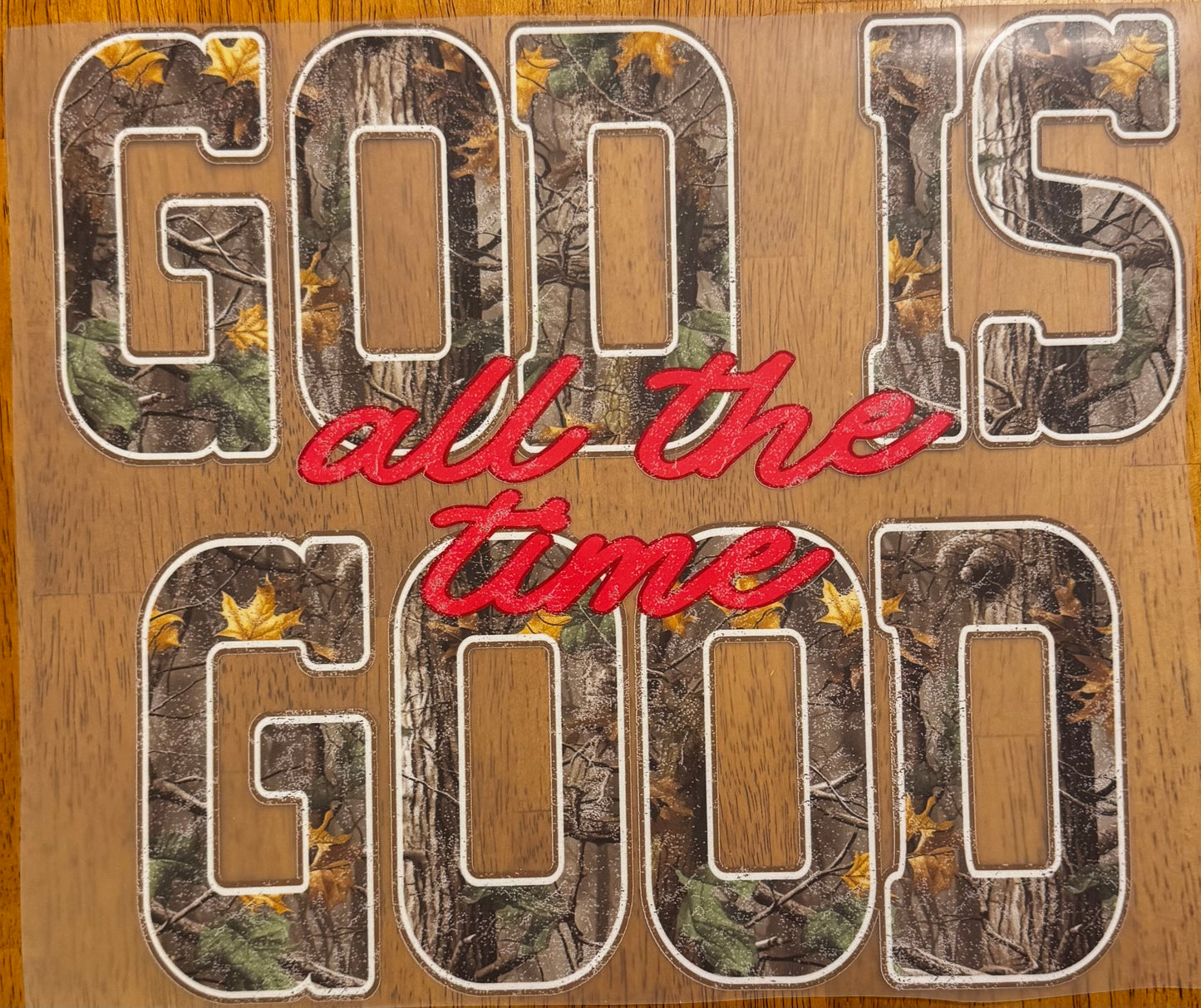 "God is good"