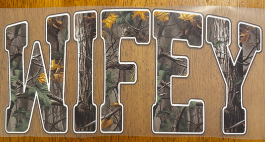 "Camo wifey"
