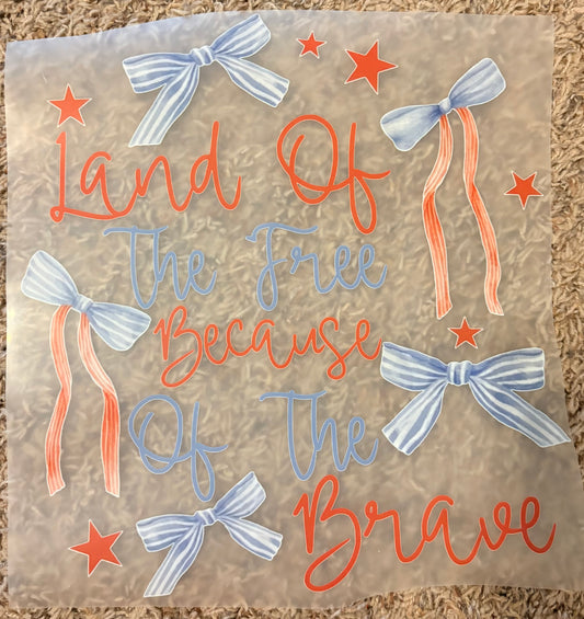 “Because of the brave”