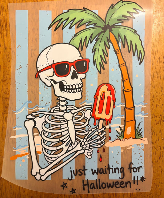 "Just waiting for Halloween"