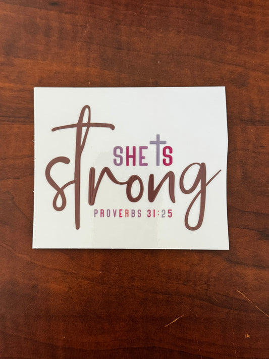 “She is strong” Decal