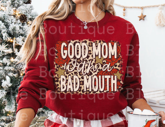 “Good mom with a bad mouth”