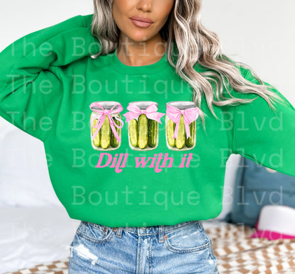 “Dill with it”