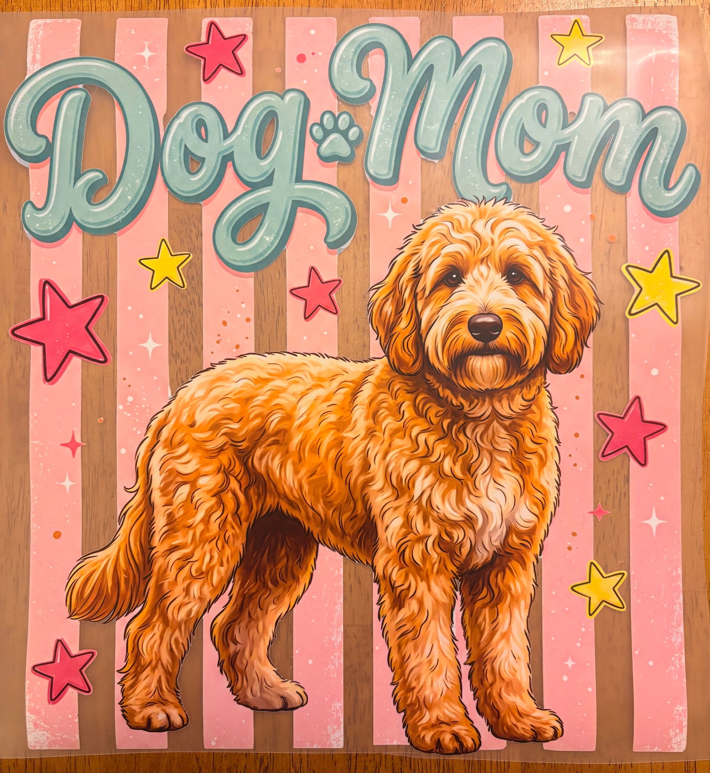 “Dog mom doodle”
