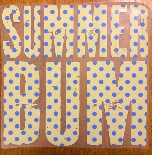 "Summer bum"