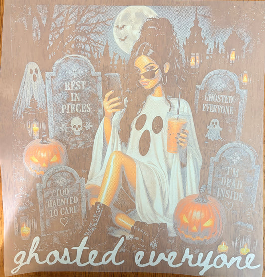 “Ghosted everyone”