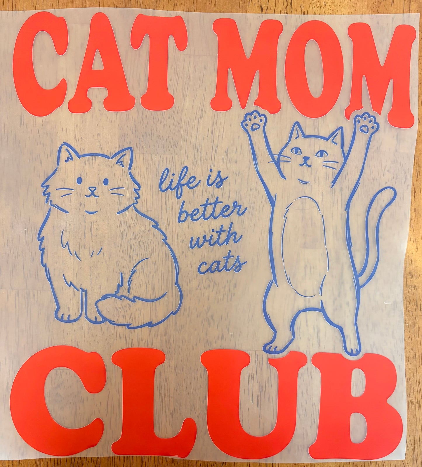 “Cat mom club”