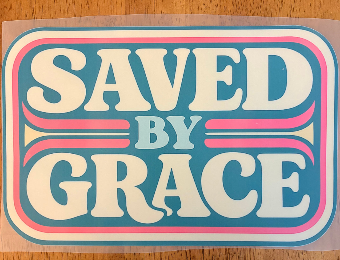 “Saved by grace”