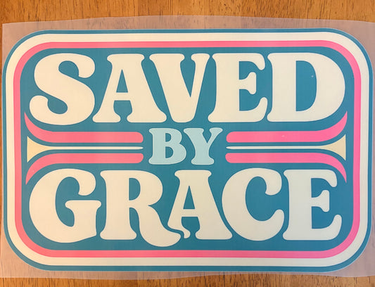 “Saved by grace”