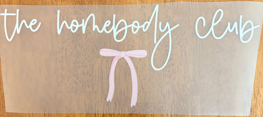 “The homebody club”