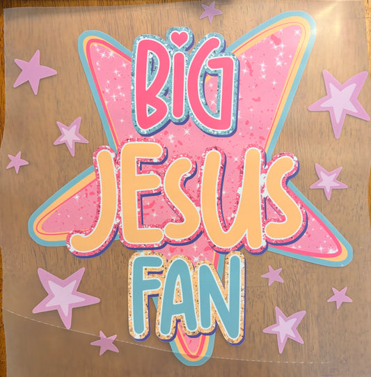 “Big jesus fan”