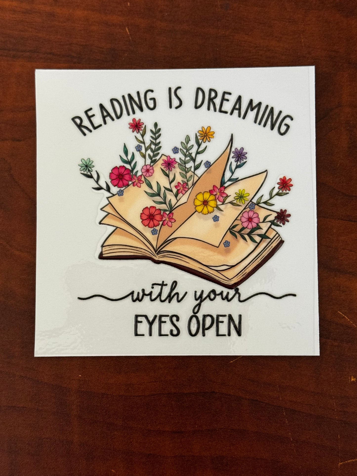 “Reading is dreaming” Decal