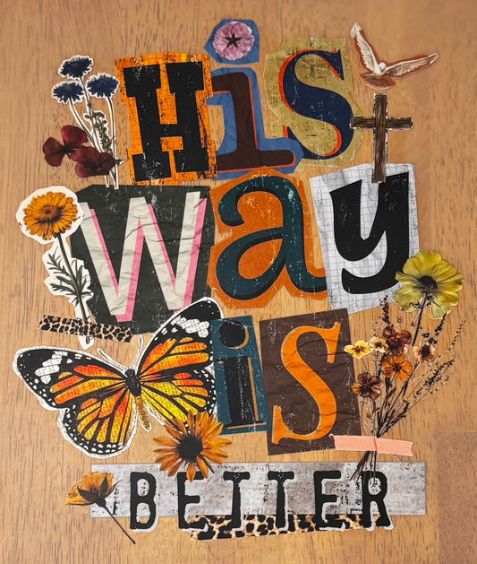 “His way is better”
