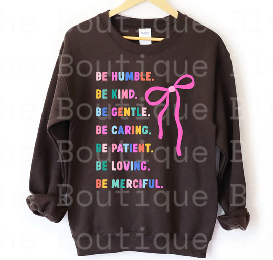 “Be humble…”