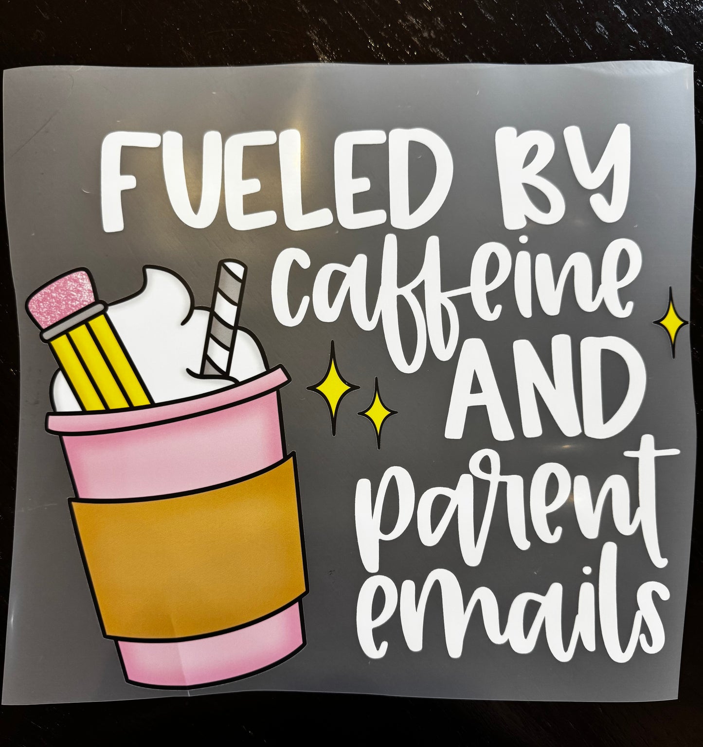 “Fueled by caffeine and parent emails "