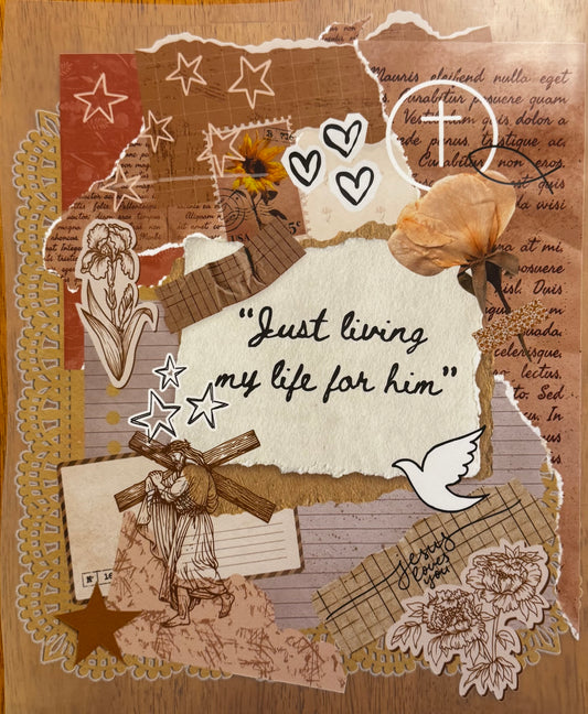 "Just living my life for him"