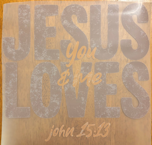 “Jesus loves you and me”