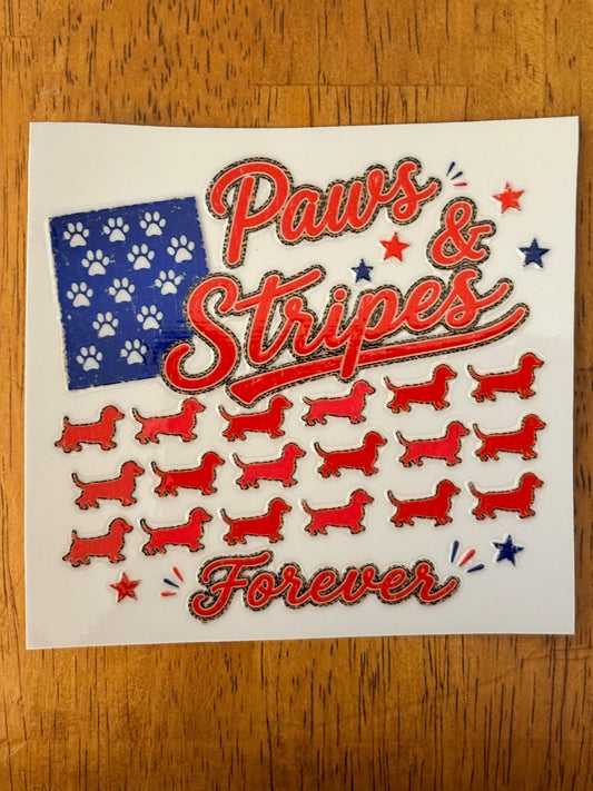 "Paws & Stripes forever” Decal