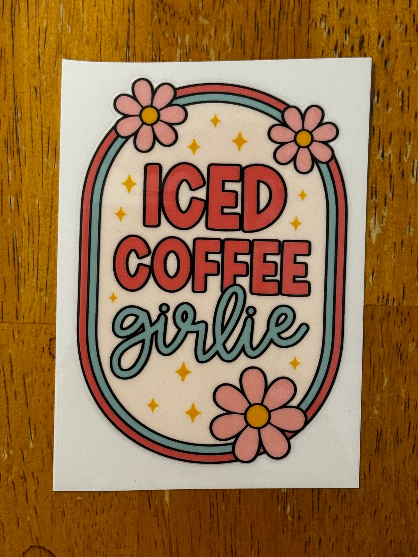 “Iced coffee girlie” Decal