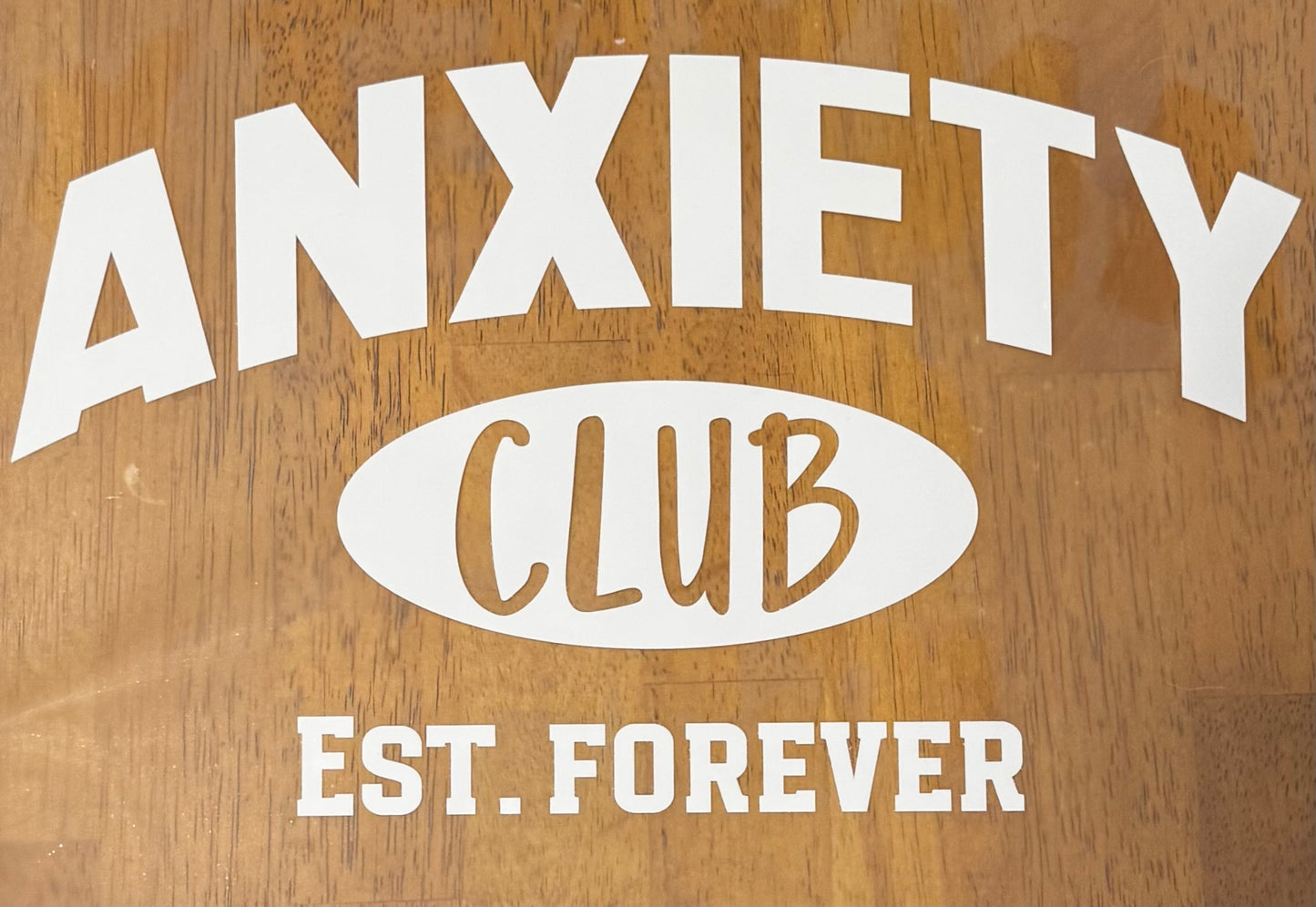 “Anxiety Club"